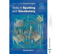 Nelson Thornes Framework English Skills In Spelling And Vocabulary 2