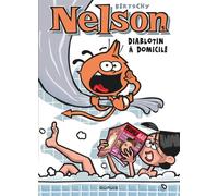 Bertschy – Nelson – Tome 1 : Diablotin à domicile – Cartonné – Dupuis