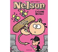 Nelson - Tome 10 - Cyclone destroy