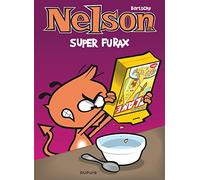 Nelson - Tome 22 - Super furax