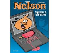 Nelson - Tome 26 - Signature diabolique - Bertschy - Dupuis - cartonné - Bande dessinée jeunesse