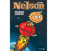 Bertschy – Nelson – Tome 27 : Merguez orbitale – Cartonné