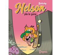 Bertschy – Nelson – Tome 4 : Plie le game – Broché, petit format – Dupuis