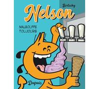 Bertschy – Nelson Tome 6 : Malbouffe toujours – Broché – Dupuis