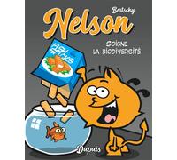 Nelson - Tome 7 - Soigne la biodiversité - Bertschy - Dupuis - broché - Bande dessinée jeunesse