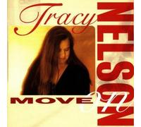 Nelson, Tracy - Move on by Nelson, Tracy (1996) Audio CD