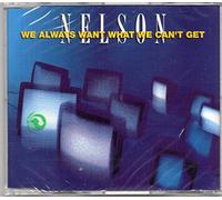 Nelson - We Always Want What We Can't G