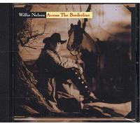 Nelson, Willie - Across The Borderline