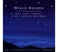 Nelson, Willie - All The Songs I've. [Import]
