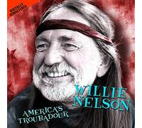 Nelson, Willie - America's Troubadour