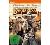 Nelson,Willie - Die Ballade Vom Banditen Barbarosa [Import]