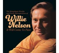 NELSON, WILLIE - It Will Come to Pass-The Metaphysical Worlds