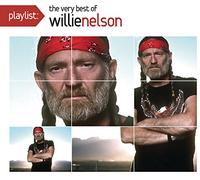 Nelson, Willie - Playlist: The Very Best of Willie Nelson
