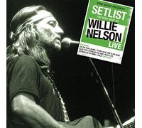 Nelson, Willie - Setlist: The Very Best of [Import]