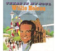 Nelson,Willie - Texas in My Soul [Import]