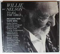 Nelson Willie - to All The Girls [Import]