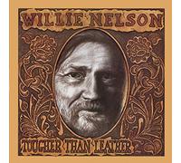 Nelson, Willie - Tougher Than Leather