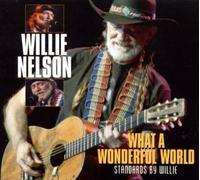 Nelson, Willie - What a Wonderfull World [Import]