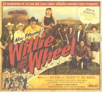 Nelson Willie – Willie E The Wheel – Import (The Orchard)