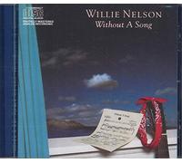 Nelson, Willie - Without a Song