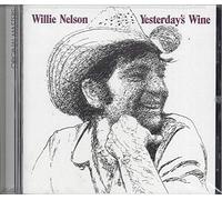 Nelson, Willie - Yesterday's Wine -Remaste