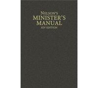 Nelsons Ministers Manual KJV Edition by Thomas Nelson