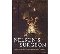 Nelson's Surgeon John Cardwell, Laurence Brockliss, Michael Moss (Auteur)