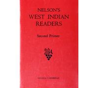 Nelson's West Indian Readers Second Primer