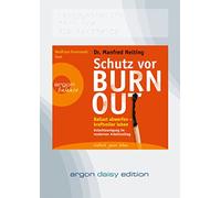 Nelting, M: Schutz vor Burn-out (DAISY Edition)