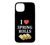 Nem Food Funny Simple Quote I Love Spring Rolls Coque pour iPhone 15 Plus