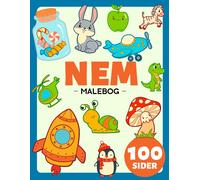 Nem Og Enkel Malebog For Voksne (Seniorer Og Begyndere), Småbørn Og Børnehave: Gave Til Antistress Og Afslappende. Blomster, Mandalaer, Dyr, Biler, Fugle, Katte, Hunde Og Mere. Stort Tryk Til Patiente