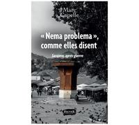 Nema Problema", Comme Elles Disent - Sarajevo, Après-Guerre