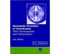 Nematode Parasites of Vertebrates by Anderson & Roy Formerly of The University of Guelph & Canada Roy C. Anderson (Auteur)