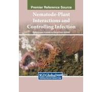 Nematode-Plant Interactions And Controlling Infection