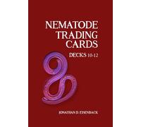 Nematode Trading Cards Decks 10-12: Just the book, no actual decks of cards!