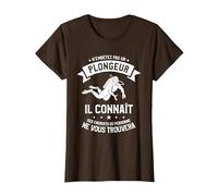 N'embêtez Pas Un Plongeur Il Connaît T-Shirt, Femme, Marron, M