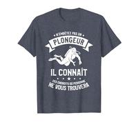 N'embêtez Pas Un Plongeur Il Connaît T-Shirt, Homme, Bleu Chiné, 6XL