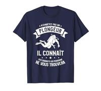 N'embêtez Pas Un Plongeur Il Connaît T-Shirt, Homme, Bleu Marine, 4XL