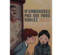 N'embrassez pas qui vous voulez Edition luxe - Marzena Sowa - Dupuis - relié - Bande dessinée