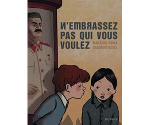 N'embrassez pas qui vous voulez Edition luxe - Marzena Sowa - Dupuis - relié - Bande dessinée