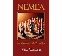 NEMEA: la Mossa del Cavallo