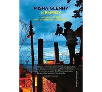 Nemesis. Ascesa E Caduta Di Un Grande Narcotrafficante