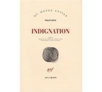 Philip Roth – Indignation – Roman – Broché – Gallimard
