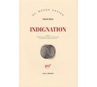 Némésis : courts romans - Indignation - Philip Roth - Gallimard - broché - Roman