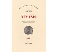 Némésis : courts romans - Némésis - Philip Roth - Gallimard - broché - Roman