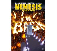 Nemesis Forever - Mark Millar - Panini Comics - cartonné - Comics