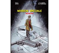 Némésis, Tome : Mission spéciale