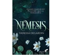 Némésis - Vanessa Degardin - BLACK INK EDITIONS - broché - Roman