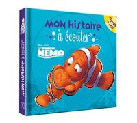 NEMO - Mon histoire à écouter - L'histoire du film - Livre CD - Disney Pixar Livre avec 1 CD audio - Collectif - Hachette Disney - Livre CD - Album jeunesse dès 3 ans CD