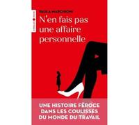 Paula Marchioni – N'en fais pas une affaire personnelle – Roman – Poche